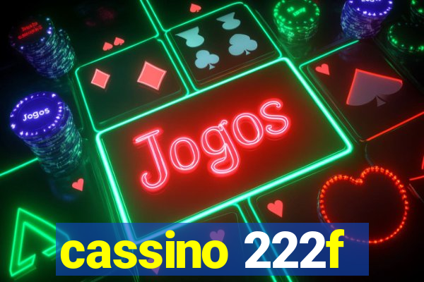 cassino 222f